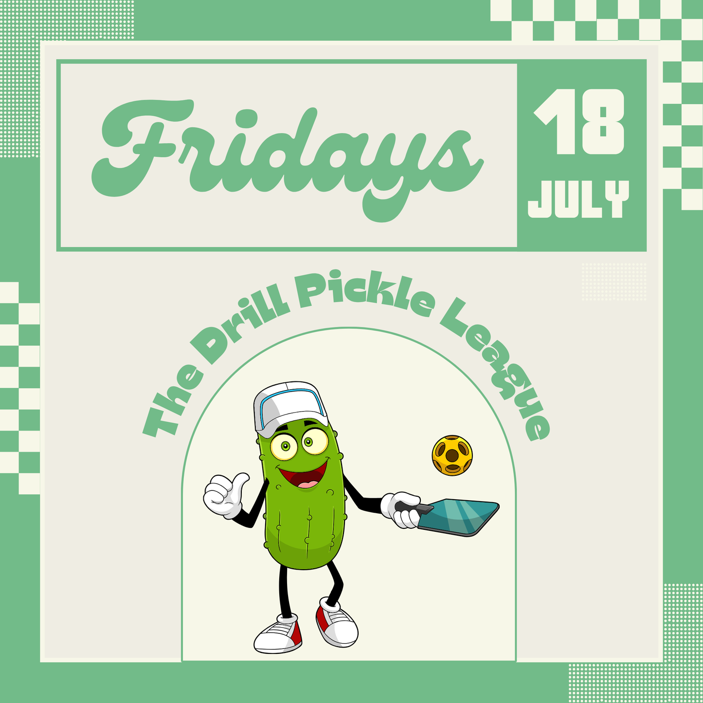 Drill Pickle League - Fridays 7/18 - 8/22