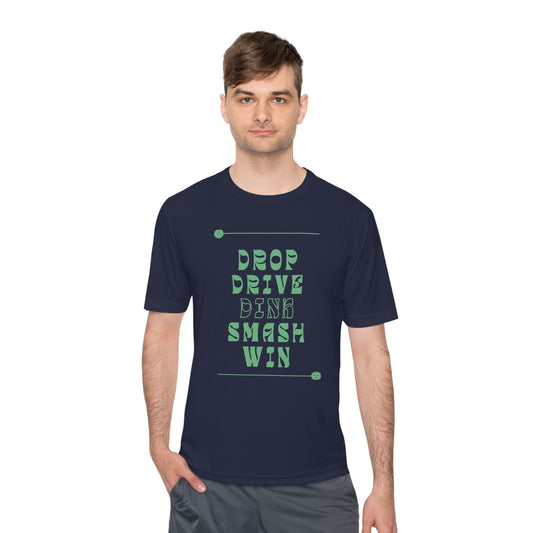 "Drop Drive Dink Smash Win" - Green - Athletic Pickleball Tee - Moisture Wicking - Unisex